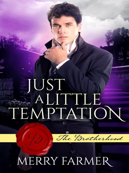 Title details for Just a Little Temptation by Merry Farmer - Wait list